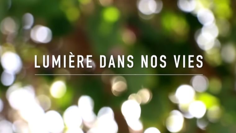 Chercher la lumière dans nos vies